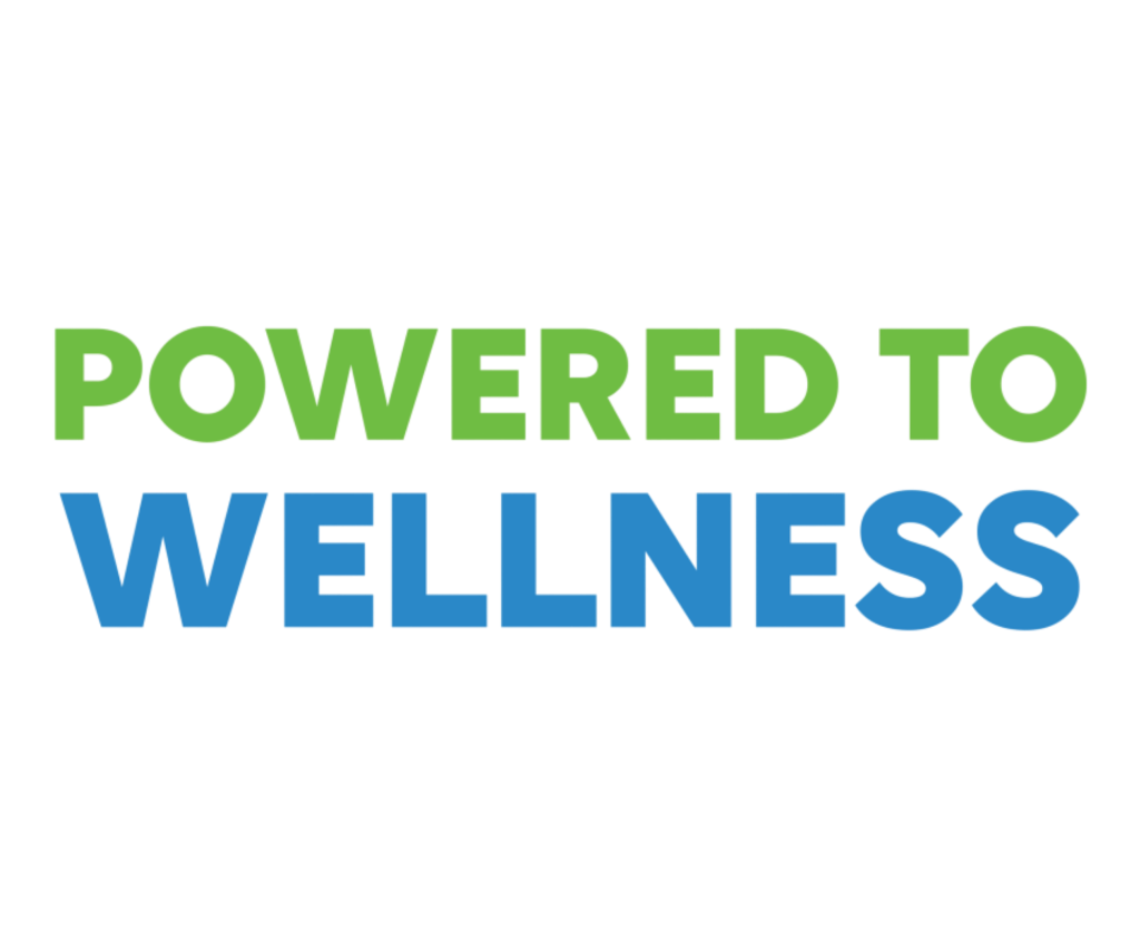 Powered to Wellness 1